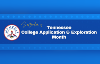 September is TN College Application & Exploration Month. Learn More Here.